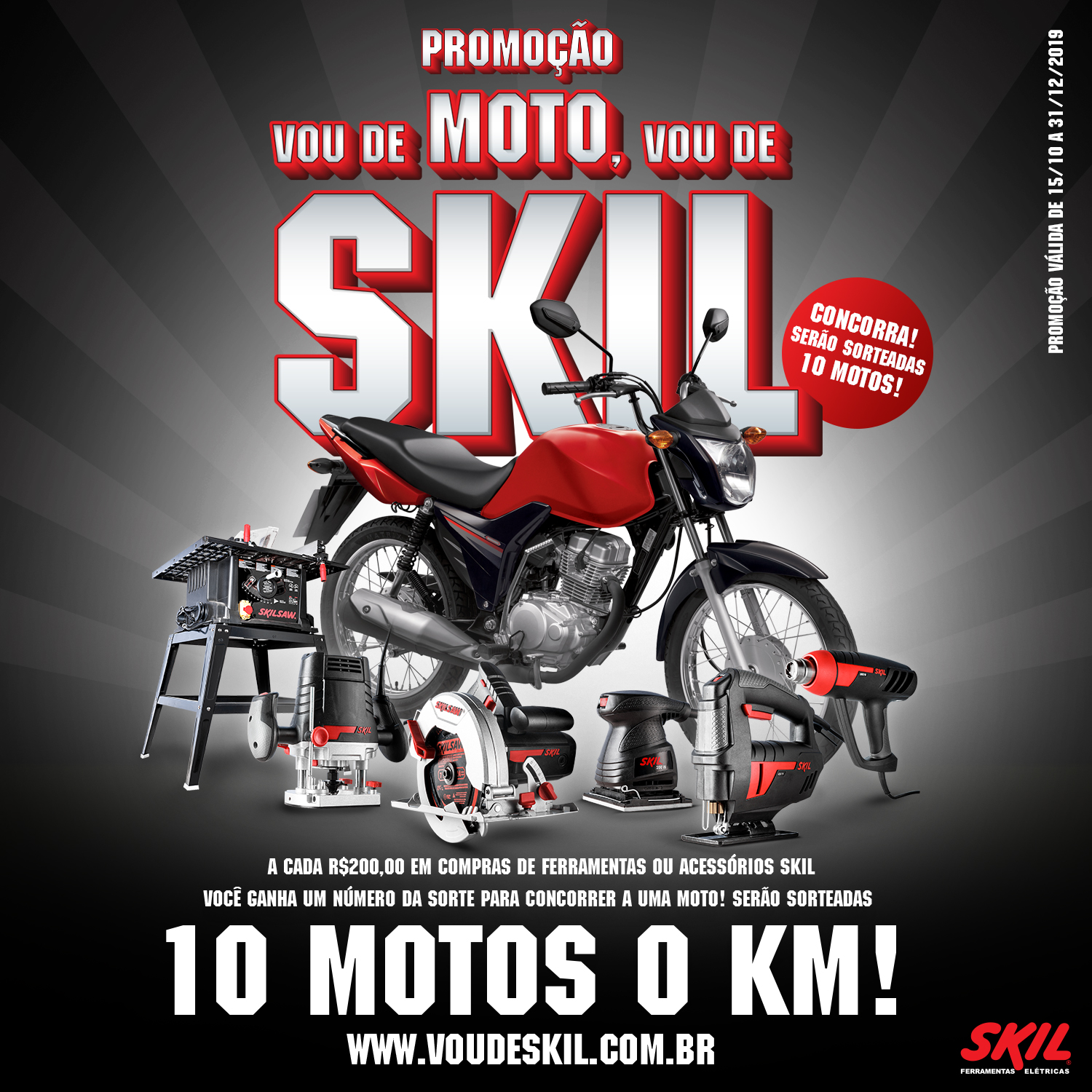 Promoção “Vou de Moto, Vou de Skil”