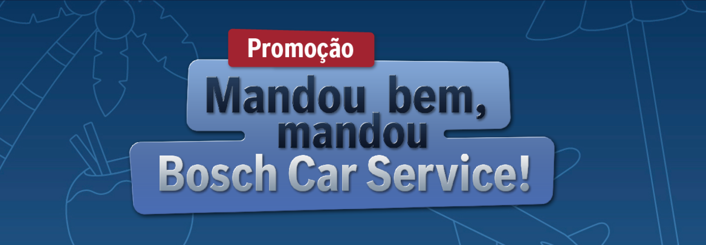 Promoção Bosch Car Service 
